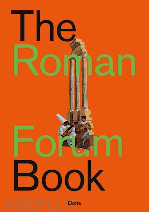 giustozzi nunzio - the roman forum book