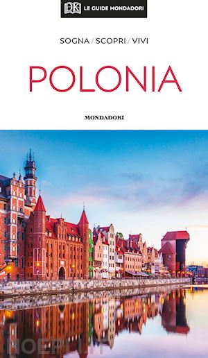 aa.vv. - polonia guida mondadori 2020