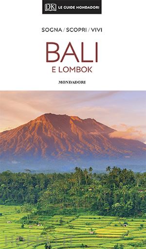 aa.vv. - bali e lombok guida mondadori 2020