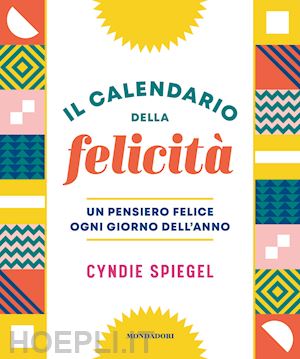 spiegel cyndie - il calendario della felicita'