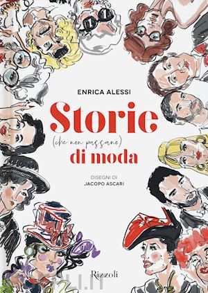 alessi enrica - storie (che non passano) di moda