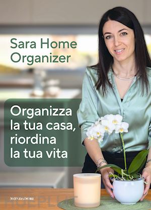 Organizza La Tua Casa, Riordina La Tua Vita - Home Organizer Sara