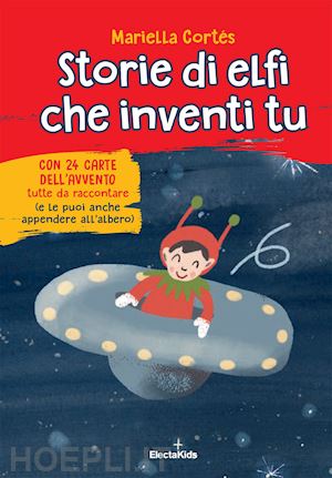 cortes mariella - storie di elfi che inventi tu