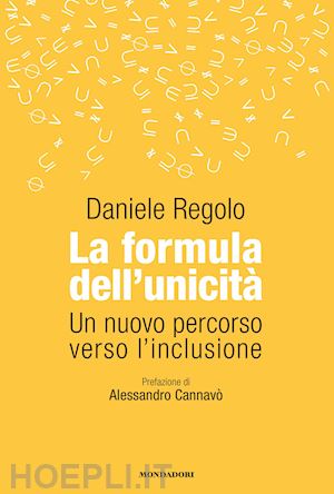 regolo daniele - la formula dell'unicita'