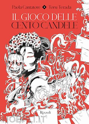 cantatore paola; terada toru - il gioco delle cento candele