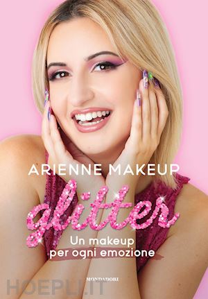 arienne makeup - glitter - un makeup per ogni emozione