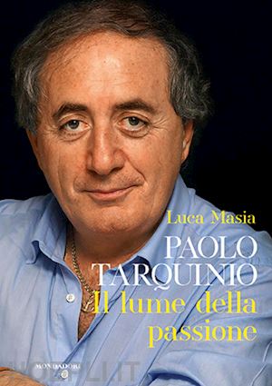 masia luca - paolo tarquinio. il lume della passione