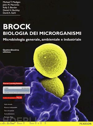 madigan michael t.; martinko john m. - brock. biologia dei microrganismi. microbiologia generale, ambientale e industri