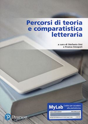 sini stefania, sinopoli franca (curatore) - percorsi di teoria e comparatistica letteraria