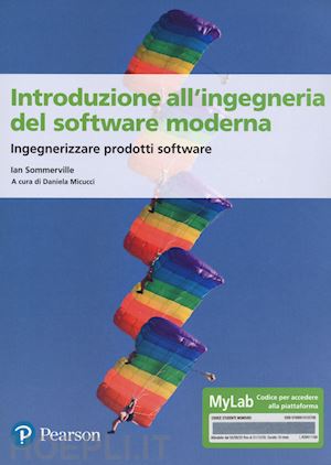 sommerville ian; micucci d. (curatore) - introduzione all'ingegneria del software. ediz. mylab. con contenuto digitale pe