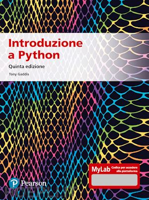 gaddis tony - introduzione a python. ediz. mylab. con aggiornamento online
