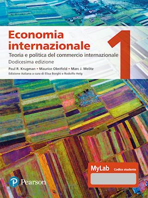 krugman paul r.; obstfeld maurice; melitz marc - economia internazionale - 1