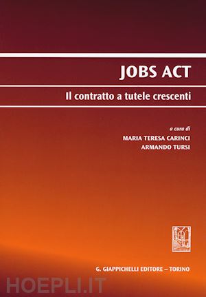 carinci m.t. (curatore); tursi a. (curatore) - jobs act