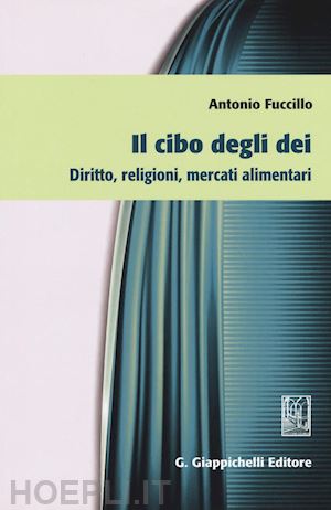 fuccillo antonio - il cibo degli dei