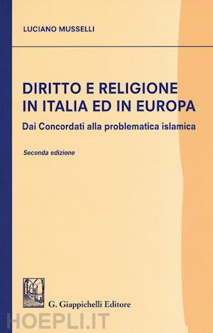 musselli luciano - diritto e religione in italia ed in europa