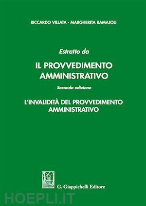 villata riccardo; ramajoli margherita - estratto da «il provvedimento amministrativo»