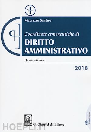 santise maurizio - coordinate ermeneutiche di diritto amministrativo