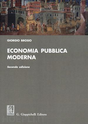 brosio giorgio - economia pubblica moderna