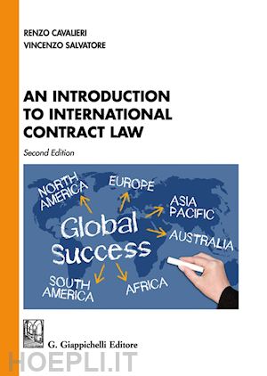 cavalieri renzo; salvatore vincenzo - an introduction to international contract law