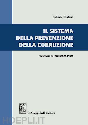 cantone raffaele - il sistema della prevenzione della corruzione