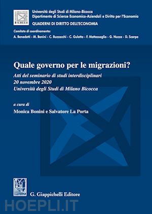 bonini m. (curatore); la porta s. (curatore) - quale governo per le migrazioni?