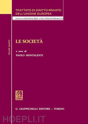 montalenti paolo (curatore) - le societa'