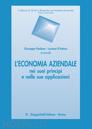 paolone giuseppe (curatore); d'amico luciano (curatore) - l'economia aziendale