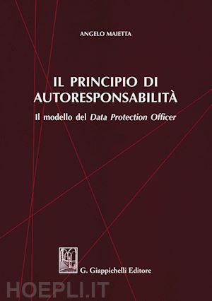 maietta angelo - il principio di autoresponsabilita'