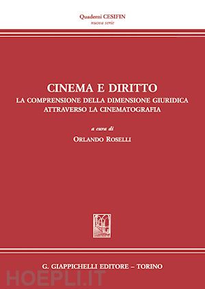 roselli o. (curatore) - cinema e diritto