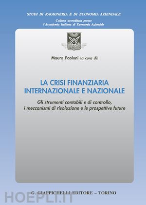 paoloni mauro (curatore) - crisi finanziaria internazionale e nazionale