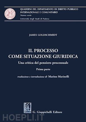 goldschmidt james - processo come situazione giuridica