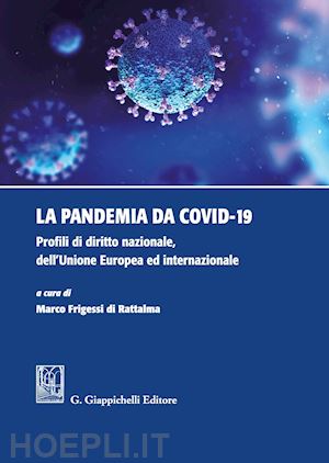 frigessi di rattalina marco - la pandemia da covid-19