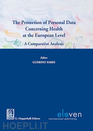 fares guerino massimo - protection of personal data concerning health at the european level
