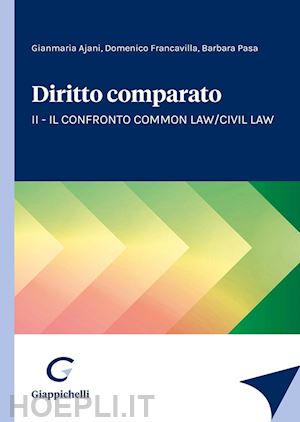 ajani gianmaria;  francavilla domenico; pasa barbara - diritto comparato. vol. 2