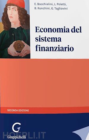 ronchini beatrice; poletti lucia; bocchialini elisa - economia del sistema finanziario