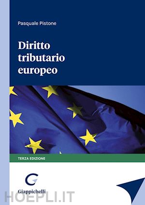 pistone pasquale - diritto tributario europeo