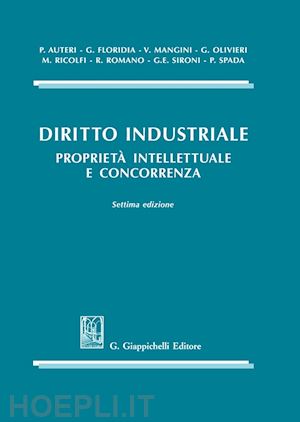 aa.vv. - diritto industriale - proprieta' intellettuale e concorrenza