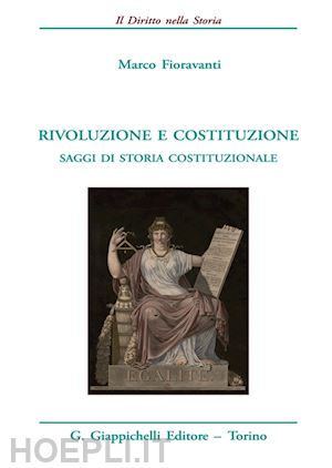 fioravanti marco - rivoluzione e costituzione