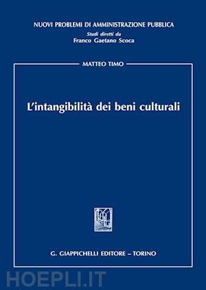 timo matteo - l'intangibilita' dei beni culturali