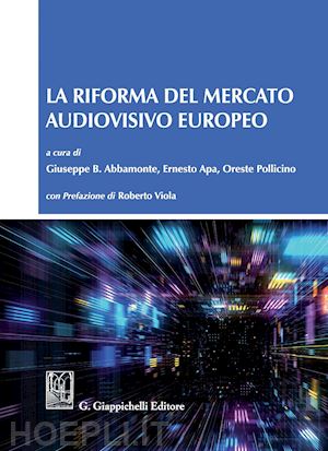 aa.vv. - la riforma del mercato audiovisivo europeo