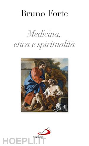 forte bruno - medicina, etica e spiritualita'