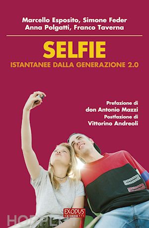 comastri angelo - selfie - istantanee dalla generazione 2.0