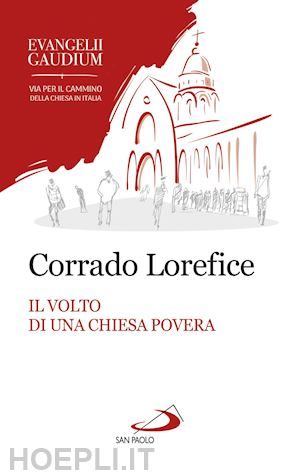 lorefice corrado - una chiesa povera per i poveri