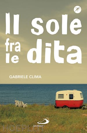 clima gabriele - il sole fra le dita