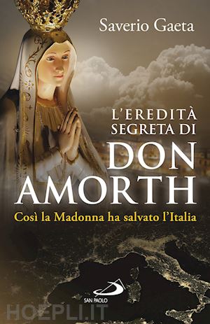 gaeta saverio - l'eredita' segreta di don amorth