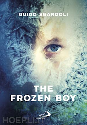 sgardoli guido - the frozen boy