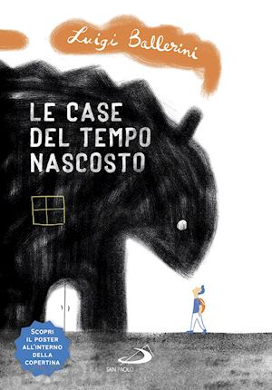 ballerini luigi - le case del tempo nascosto