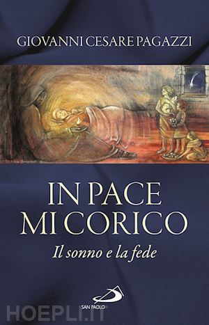 pagazzi giovanni cesare - in pace mi corico