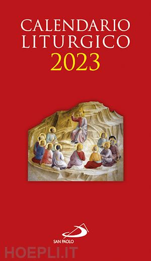 aa.vv. - calendario liturgico 2023