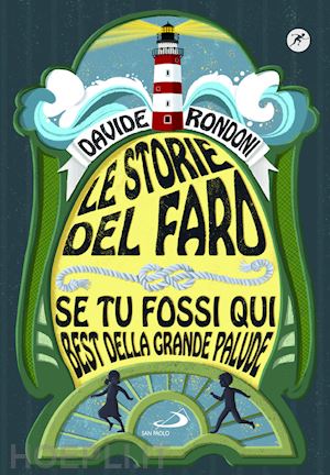 rondoni davide - le storie del faro